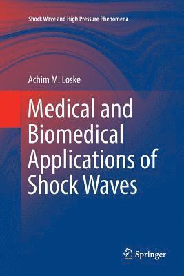bokomslag Medical and Biomedical Applications of Shock Waves
