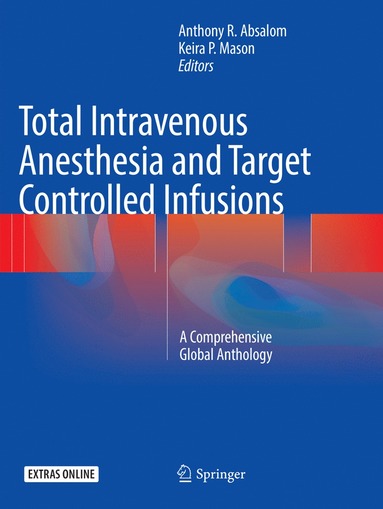 bokomslag Total Intravenous Anesthesia and Target Controlled Infusions