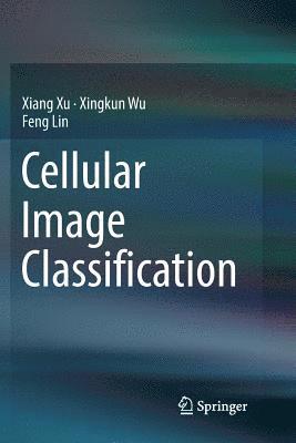 bokomslag Cellular Image Classification