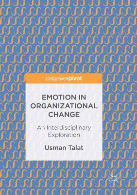 bokomslag Emotion in Organizational Change