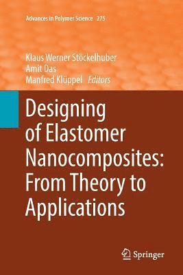 bokomslag Designing of Elastomer Nanocomposites: From Theory to Applications