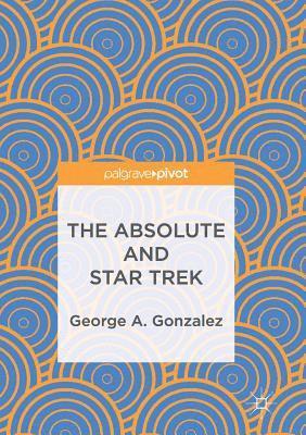 bokomslag Absolute and Star Trek