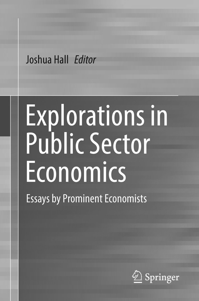 Joshua Hall - Explorations in Public Sector Economics, Häftad