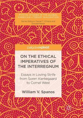 bokomslag On the Ethical Imperatives of the Interregnum