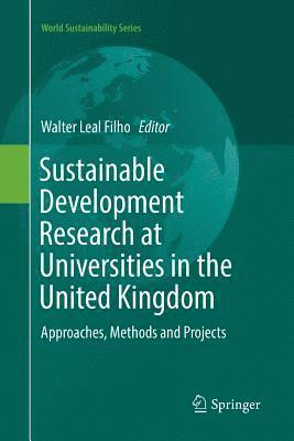 bokomslag Sustainable Development Research at Universities in the United Kingdom