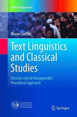 Mauro Giuffrè, Mauro Giuffre - Text Linguistics and Classical Studies, Häftad