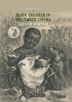 bokomslag Black Children in Hollywood Cinema