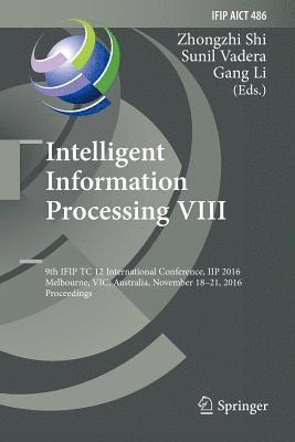 Intelligent Information Processing VIII 1