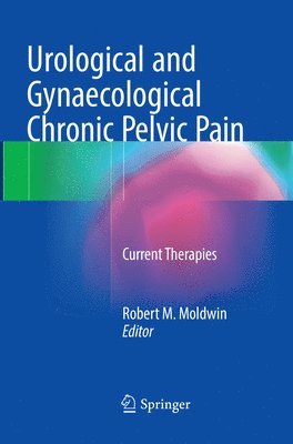 bokomslag Urological and Gynaecological Chronic Pelvic Pain
