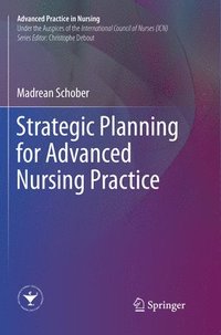 bokomslag Strategic Planning for Advanced Nursing Practice