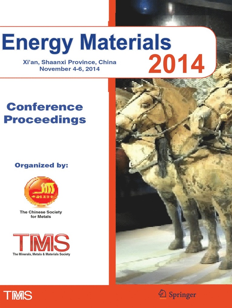 Metals & Materials Society (TMS) The Minerals, The Minerals Metals &. Materials Society, Metals & Materials Society The Minerals - Energy Materials 2014, Häftad