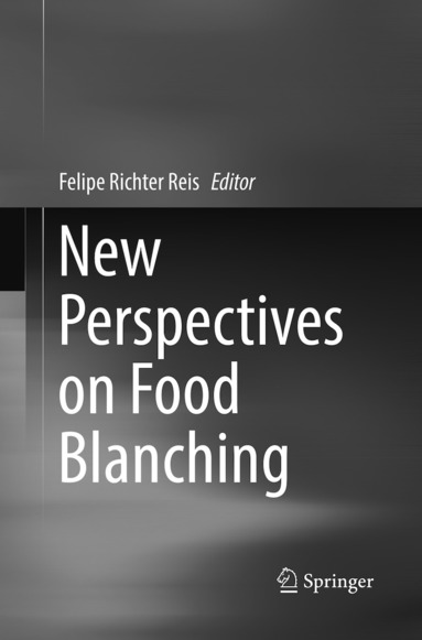 bokomslag New Perspectives on Food Blanching