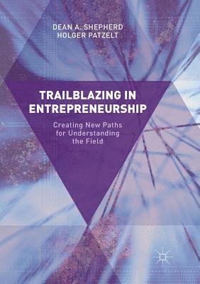 bokomslag Trailblazing in Entrepreneurship