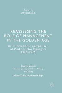 bokomslag Reassessing the Role of Management in the Golden Age