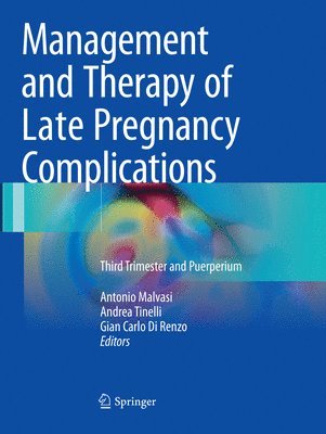 bokomslag Management and Therapy of Late Pregnancy Complications