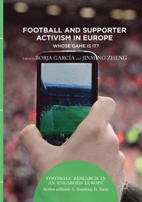 bokomslag Football and Supporter Activism in Europe