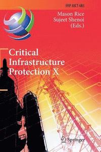 bokomslag Critical Infrastructure Protection X