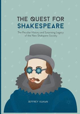 The Quest for Shakespeare 1