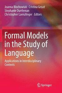 bokomslag Formal Models in the Study of Language