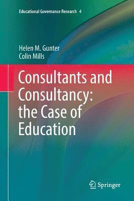 Consultants and Consultancy: the Case of Education 1