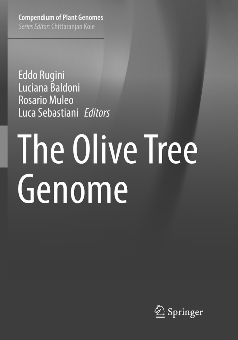Eddo Rugini, Luciana Baldoni, Rosario Muleo, Luca Sebastiani - Olive Tree Genome, Häftad