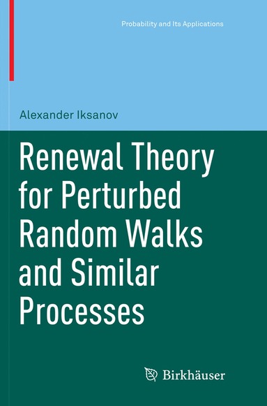 bokomslag Renewal Theory for Perturbed Random Walks and Similar Processes