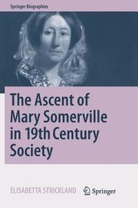 bokomslag The Ascent of Mary Somerville in 19th Century Society