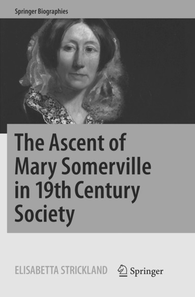 Elisabetta Strickland - Ascent of Mary Somerville in 19th Century Society, Häftad
