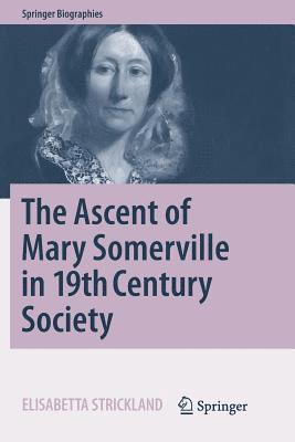 Ascent of Mary Somerville in 19th Century Society