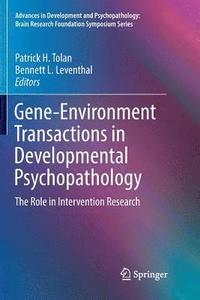 bokomslag Gene-Environment Transactions in Developmental Psychopathology