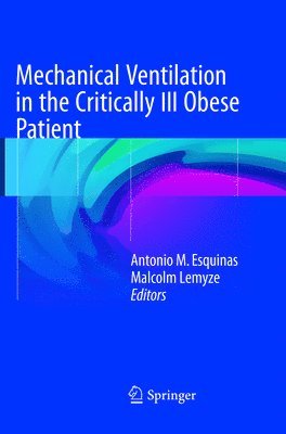 Mechanical Ventilation in the Critically Ill Obese Patient 1