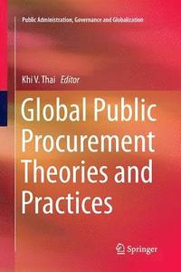 bokomslag Global Public Procurement Theories and Practices