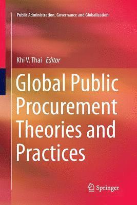 Global Public Procurement Theories and Practices 1