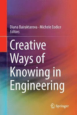 bokomslag Creative Ways of Knowing in Engineering