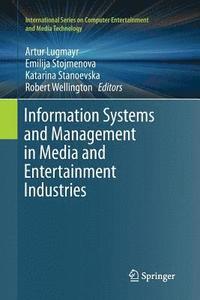 bokomslag Information Systems and Management in Media and Entertainment Industries