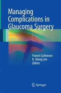 bokomslag Managing Complications in Glaucoma Surgery