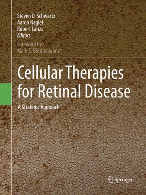 Cellular Therapies for Retinal Disease 1