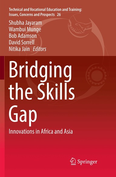 Shubha Jayaram, Wambui Munge, Bob Adamson, David Sorrell, Nitika Jain - Bridging the Skills Gap, Häftad