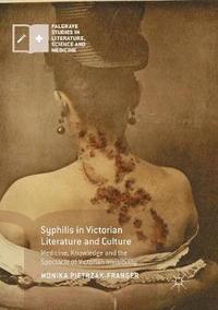 bokomslag Syphilis in Victorian Literature and Culture