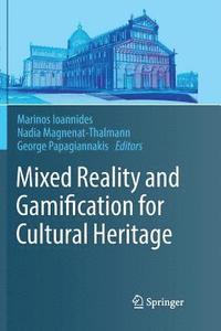 bokomslag Mixed Reality and Gamification for Cultural Heritage