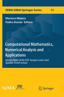 Computational Mathematics, Numerical Analysis and Applications 1