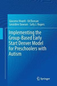 bokomslag Implementing the Group-Based Early Start Denver Model for Preschoolers with Autism