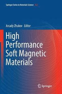bokomslag High Performance Soft Magnetic Materials