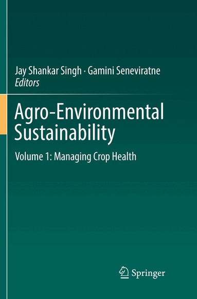 Jay Shankar Singh, Gamini Seneviratne - Agro-Environmental Sustainability, Häftad
