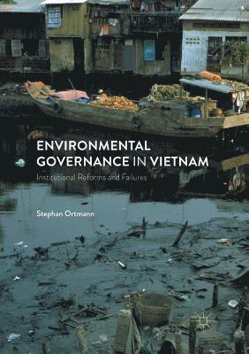 bokomslag Environmental Governance in Vietnam