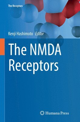 bokomslag The NMDA Receptors