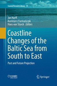bokomslag Coastline Changes of the Baltic Sea from South to East