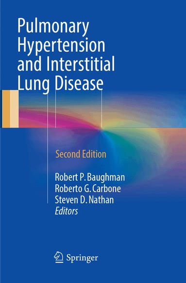 Robert P. Baughman, Roberto G. Carbone, Steven D. Nathan - Pulmonary Hypertension and Interstitial Lung Disease, Häftad