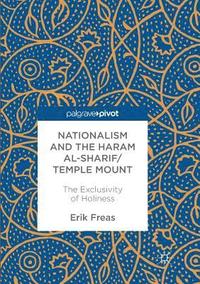 bokomslag Nationalism and the Haram al-Sharif/Temple Mount