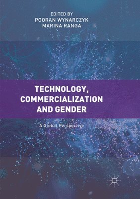 bokomslag Technology, Commercialization and Gender